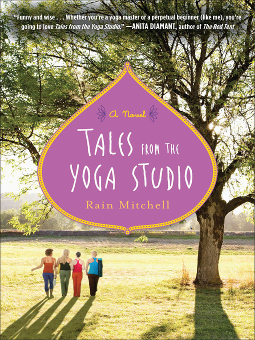 Title details for Tales from the Yoga Studio by Rain Mitchell - Available